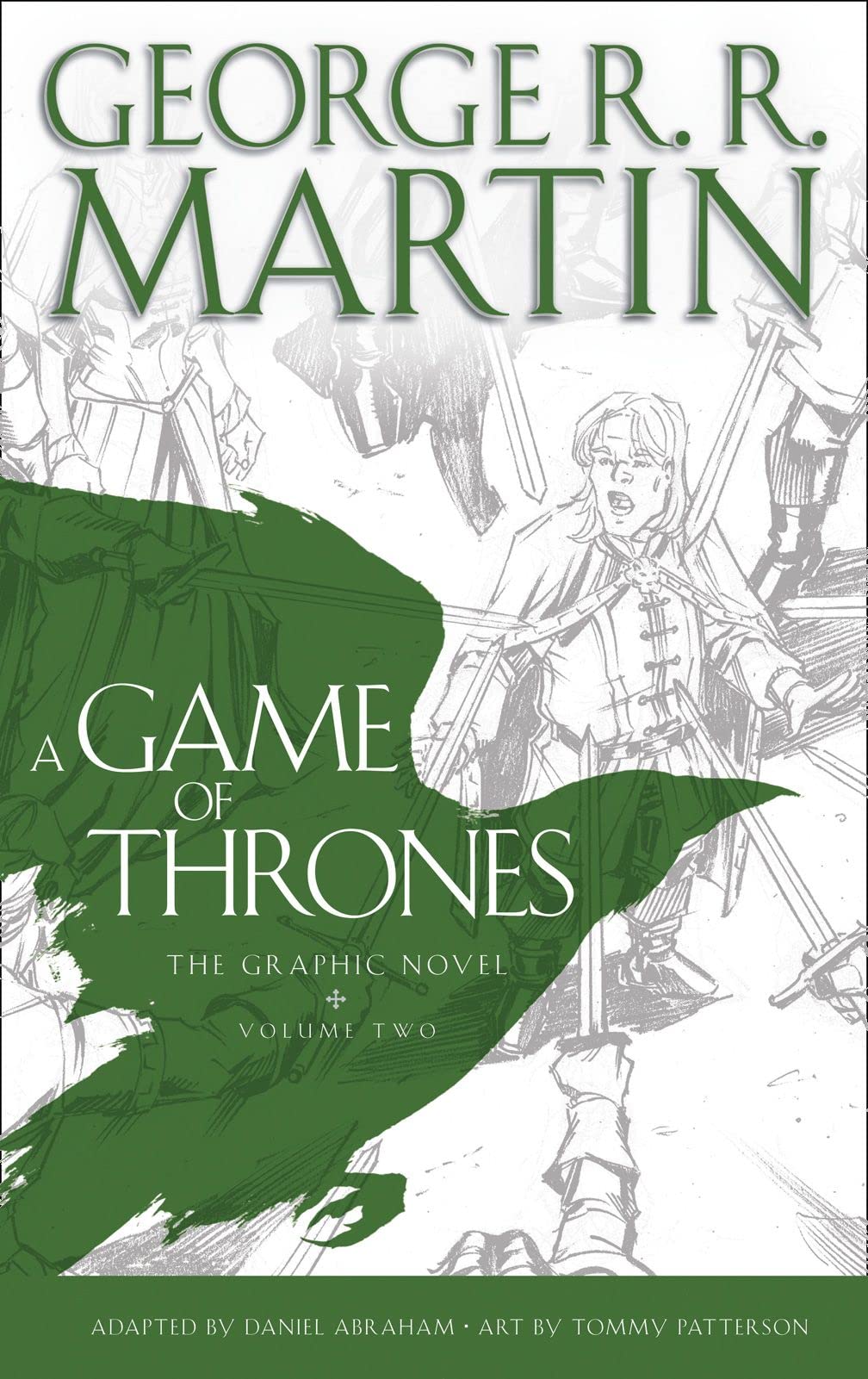 A Game of Thrones: Graphic Novel, Volume Two: Amazon.co.uk: Martin, George  R.R.: 9780007493043: Books