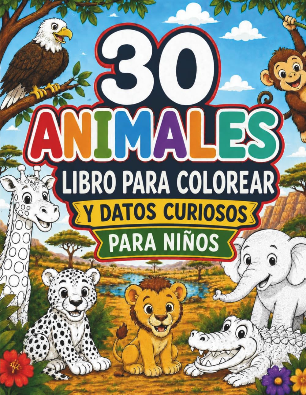30 ANIMALES LIBRO PARA CURIOSOS PARA NINOS