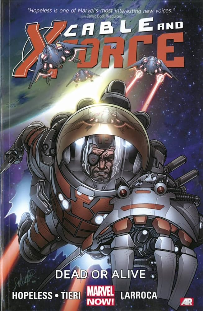 Amazon.com: Cable and X-Force 2: Dead or Alive: 9780785166917