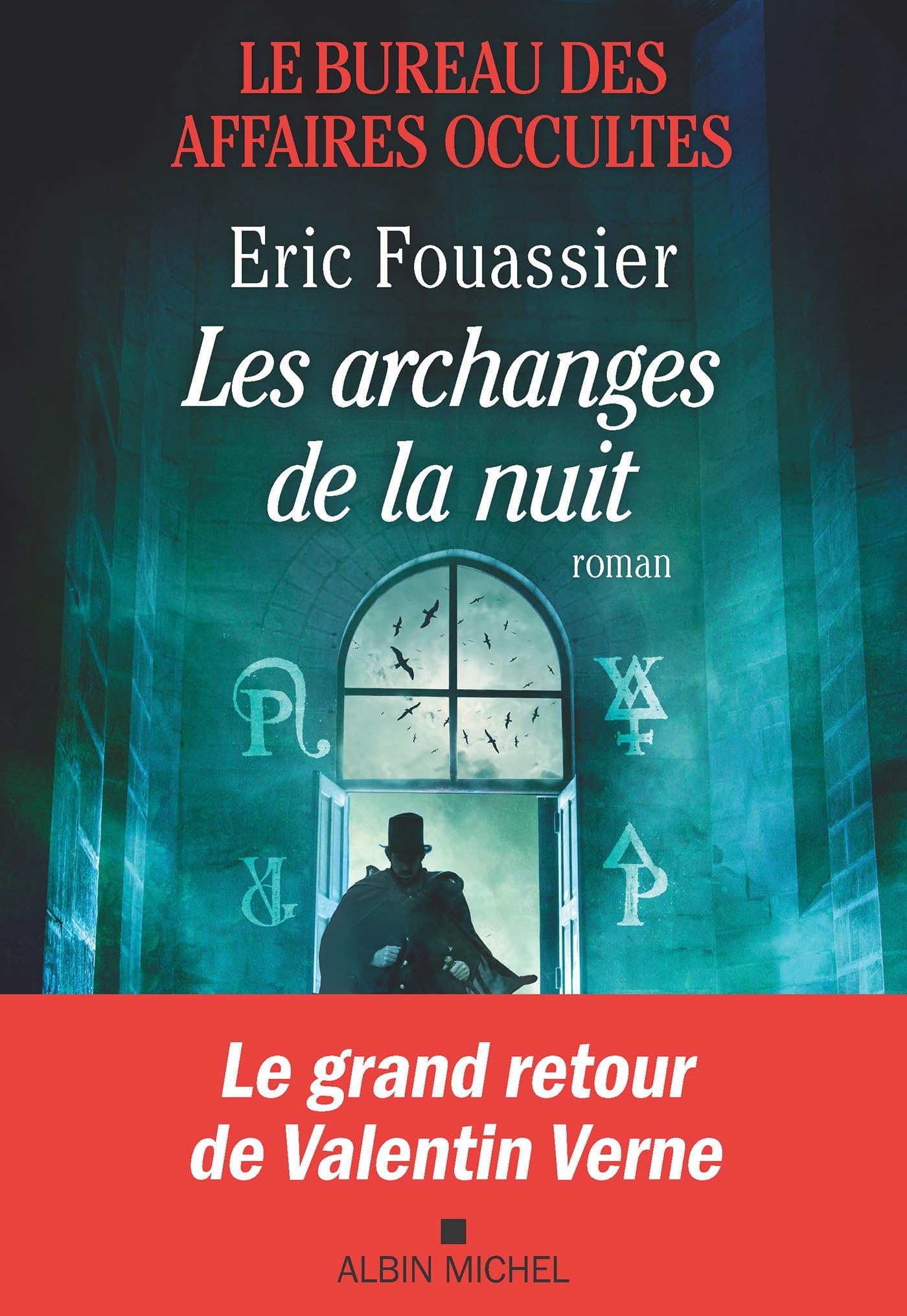Le Bureau des affaires occultes - tome 5 - Les Archanges de la nuit