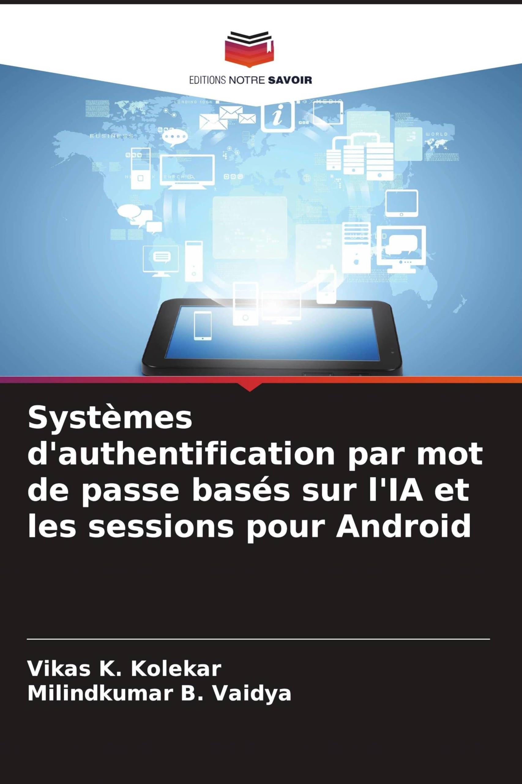 Systèmes d'authentification par mot de passe basés sur l'IA et les sessions pour Android