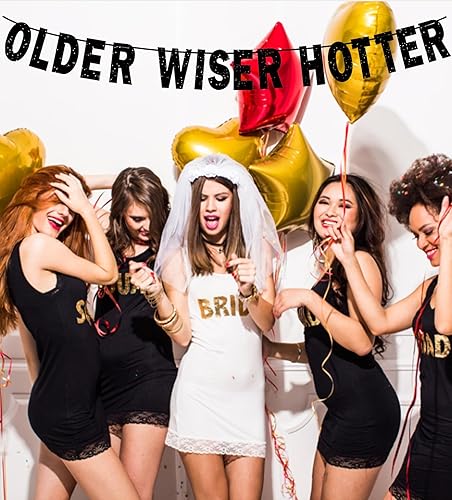 Miniatura 6 de Cartel negro con purpurina para fiesta de cumpleaños de Older Wiser Hotter, divertido y lindo cartel de guirnalda de cumpleaños para 30, 40, 50, 60,