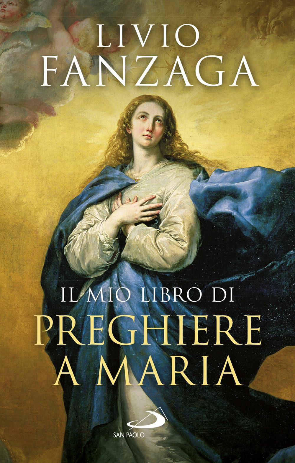 Il Mio Libro Di Preghiere A Maria - 4