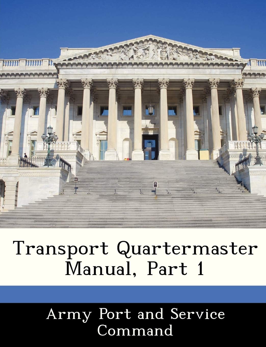 Transport Quartermaster Manual, Part 1