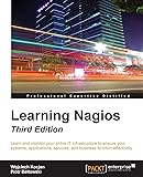 Learning Nagios - Third Edition