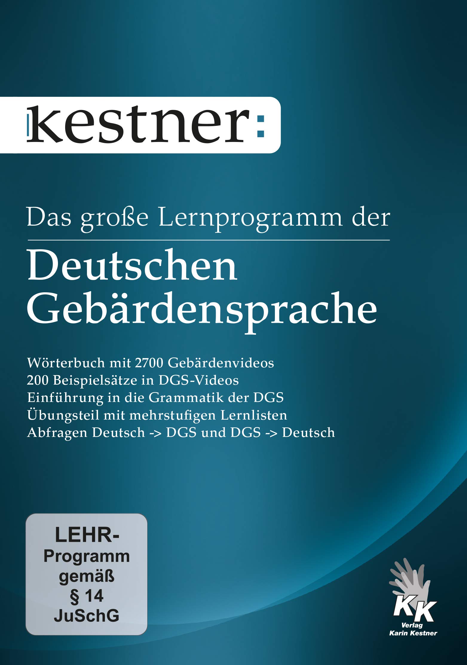 Das große Lernprogramm der Deutschen Gebärdensprache: Der ideale Einstieg zum Erlernen der Deutschen Gebärdensprache mit vielen Lernfunktionen, Grammatik und Beispielsätzen in DGS-Videos