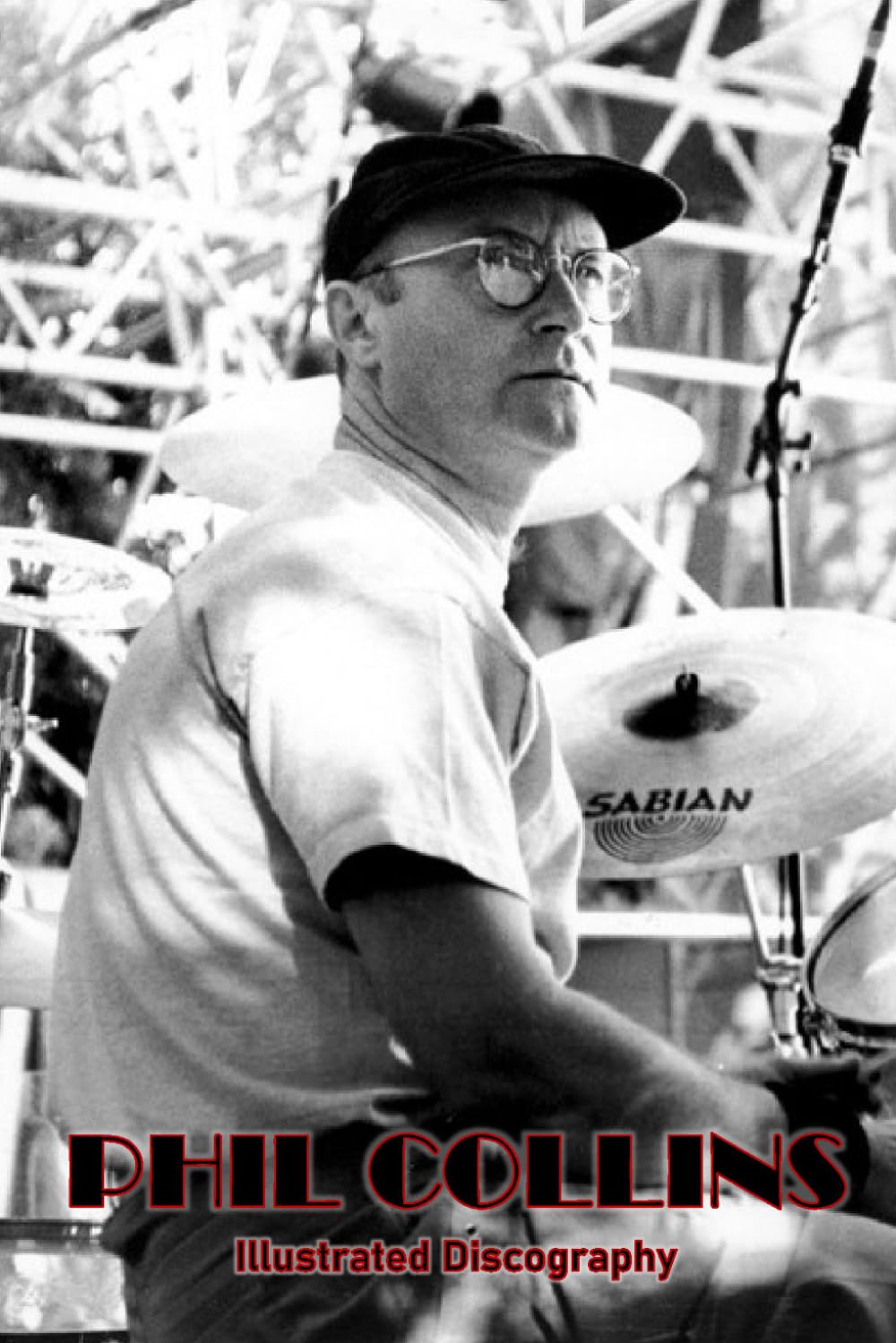 Phil Collins: Illustrated Discography