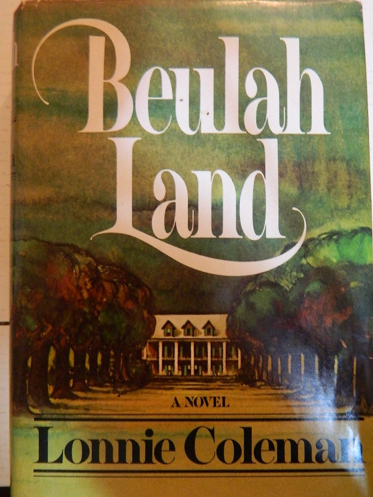 BEULAH LAND COLEMAN, LONNIE, X/ATB Books