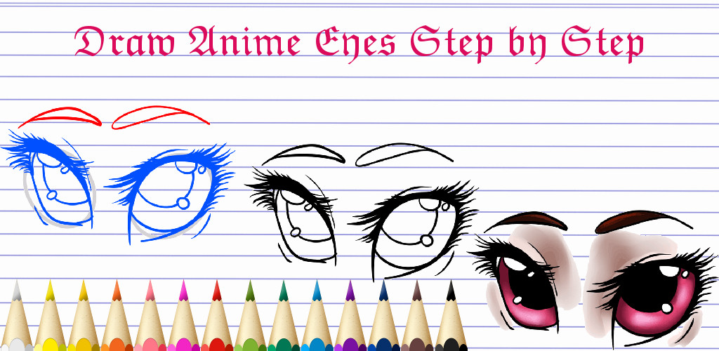 Draw Anime Eyes Step by Step - App on Amazon Appstore