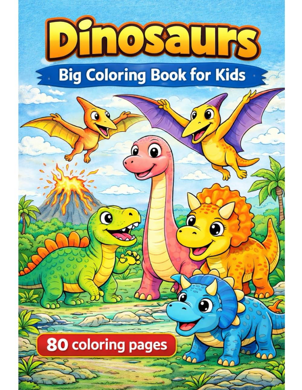 Dinosaurs Coloring Books for Kids: 80 Coloring Pages