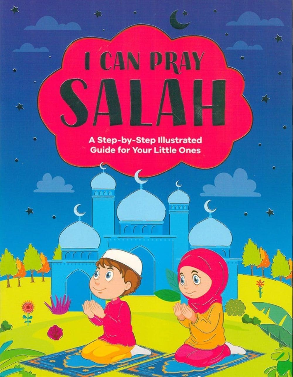 I CAN PRAY SALAH
