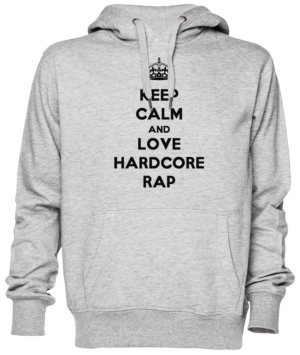 Keep Calm And Love Hardcore Rap Grigio Felpa con Cappuccio Maglione Unisex Uomo Donna Grey Unisex Hoodie