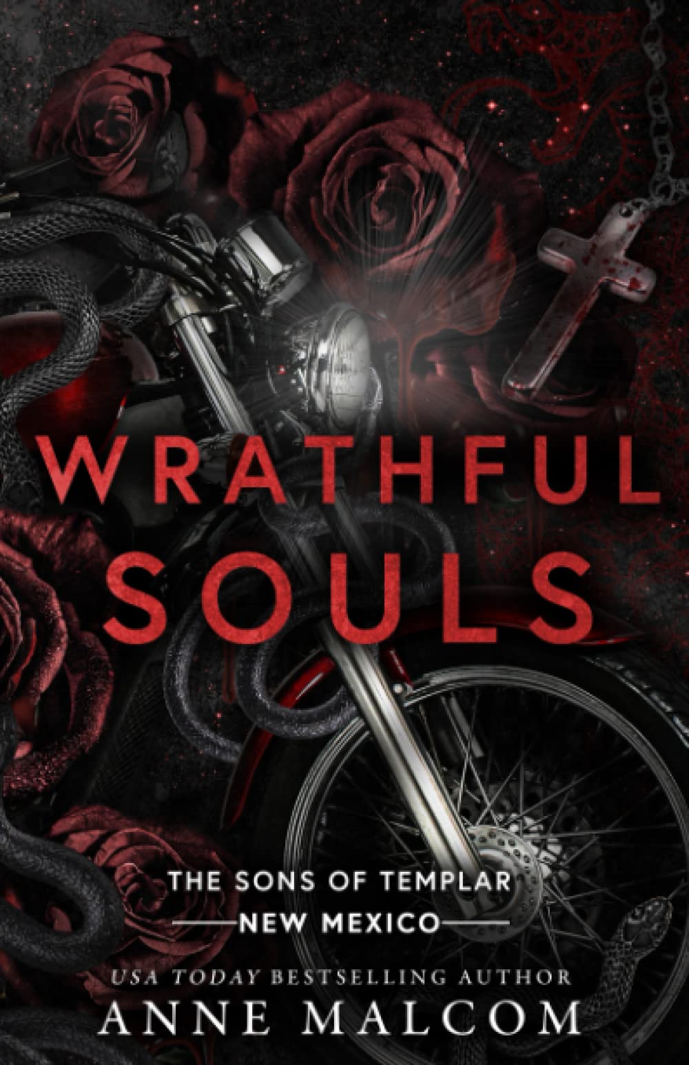 Wrathful Souls: 3 (Sons of Templar MC - New Mexico)