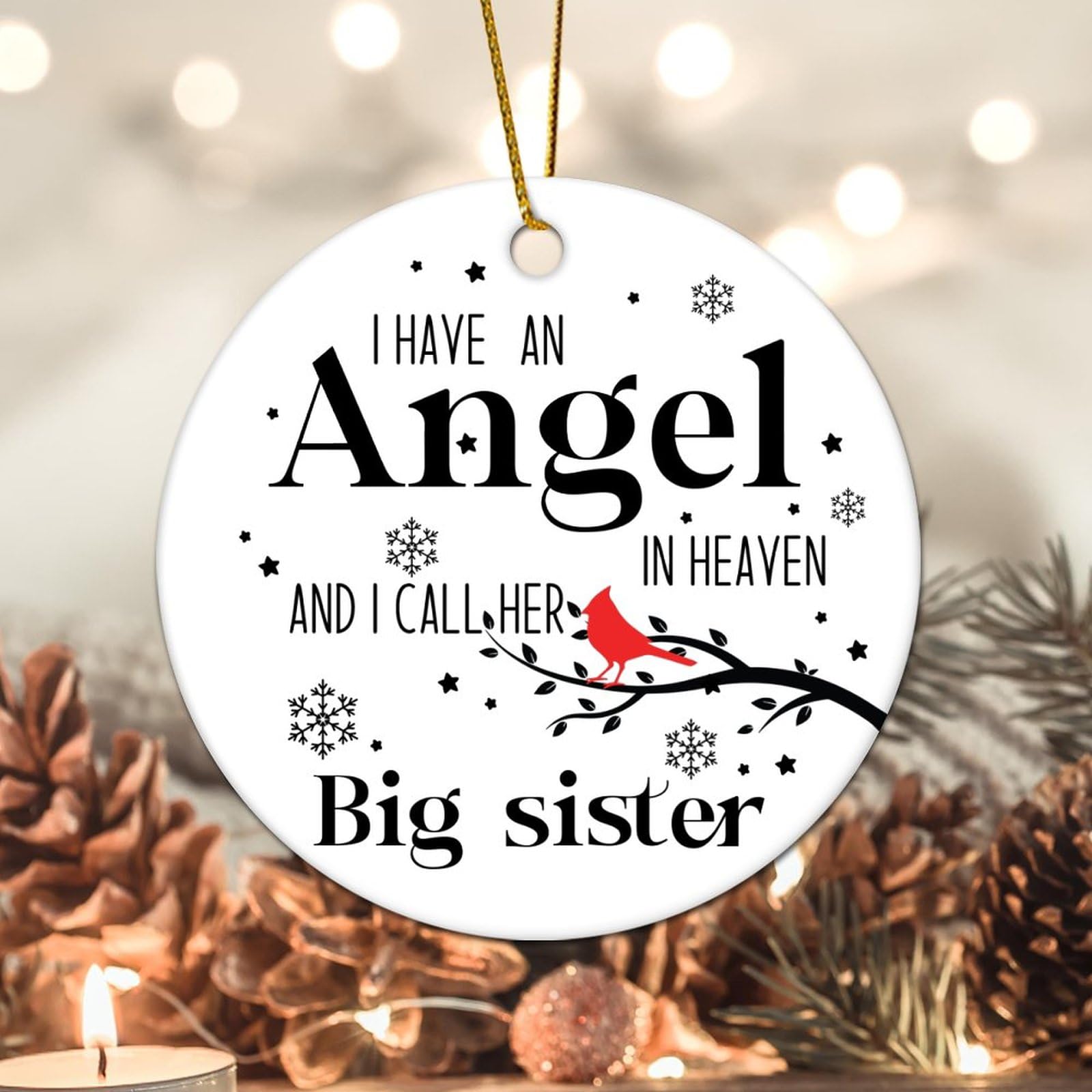 Evans1nism Christmas Ornament Big Sister Memorial Holiday Keepsake I Have An Angel in Heaven Two Side Printed Sympathy Remembrance Christmas Tree Ornament Gift 2023 3.2 Inch