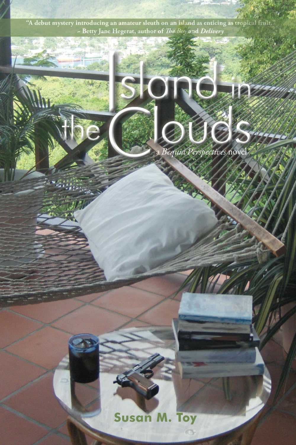Island in the Clouds (Bequia Perspectives)