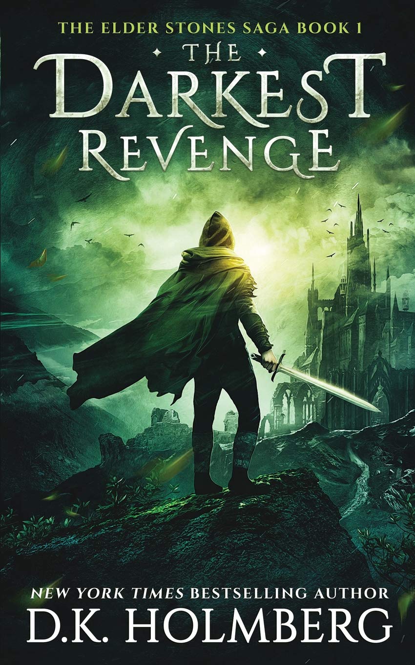 The Darkest Revenge (The Elder Stones Saga)