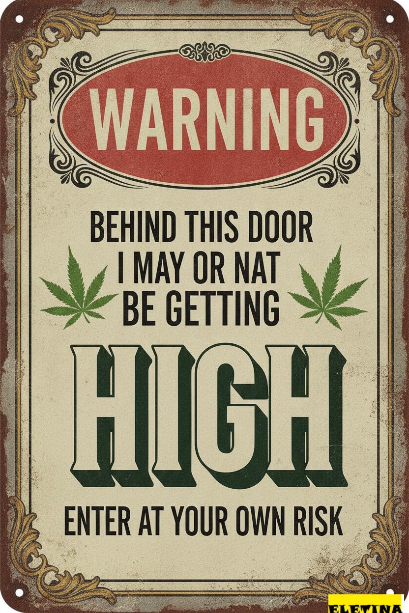 Personalized Sign for Man Cave Getting High Warning Metal 8x12in Humorous Door Plaque Game Room Wall Decor Private Property Decorative
