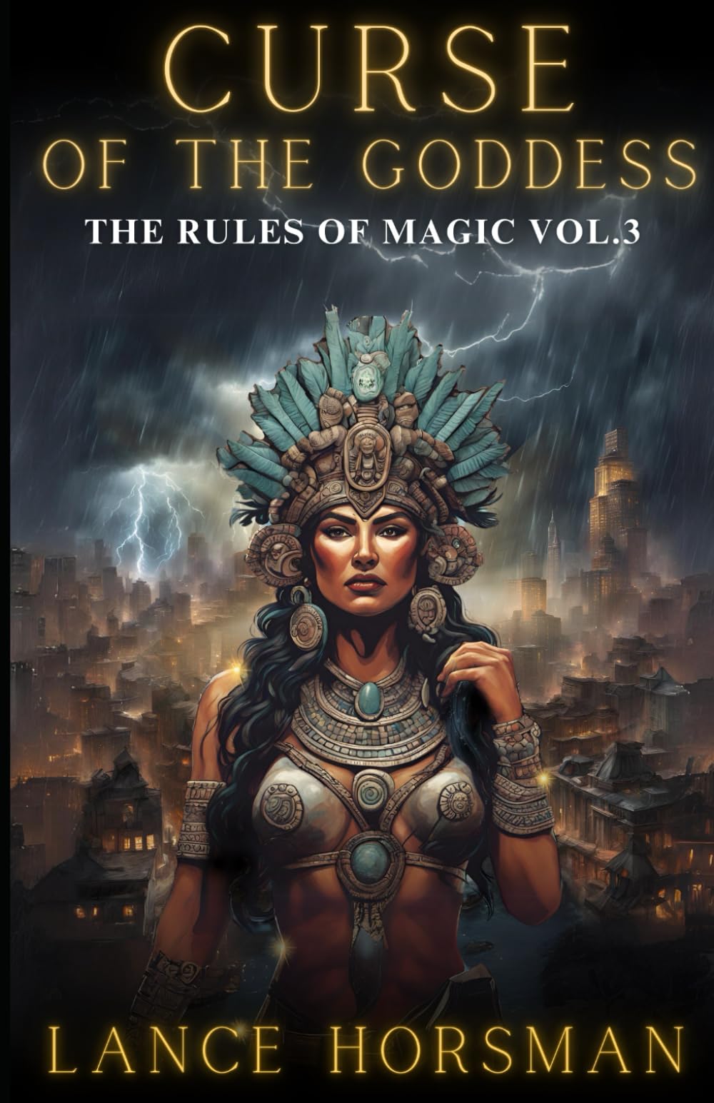Curse of the Goddess: Rules of Magic, Vol 3. (The Rules of Magic)