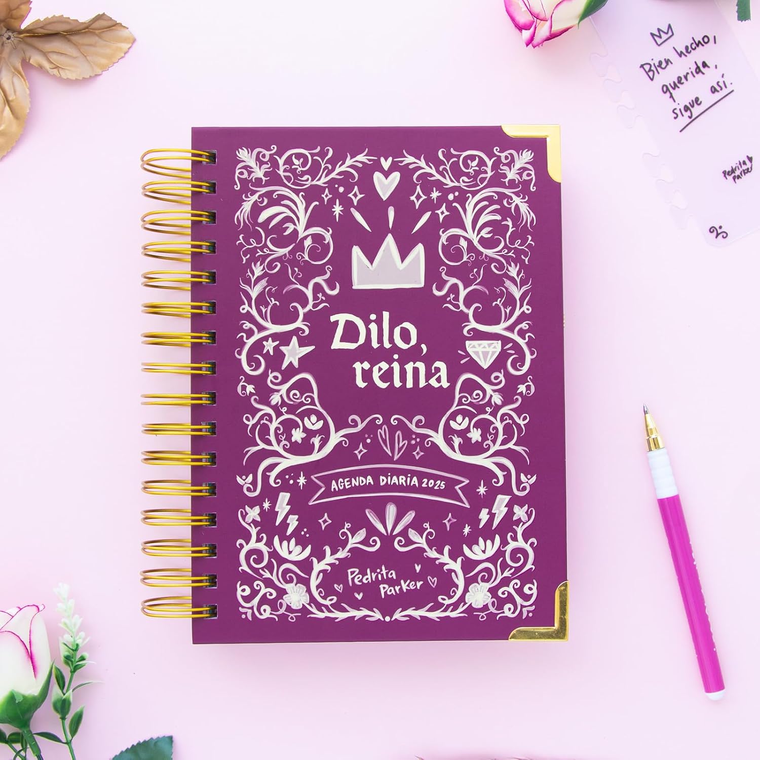 2025 Diary - Daily - Pedrita Parker - Say - Queen