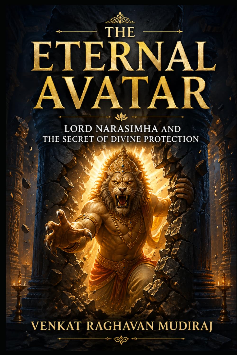 The Eternal Avatar: Lord Narasimha and the Secret of Divine Protection