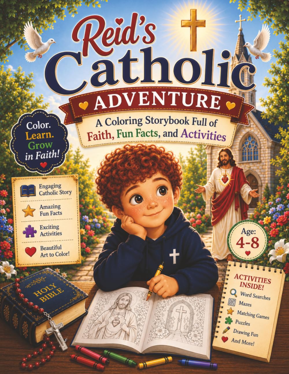 Catholic Coloring Book for Kids: Reid's Adventure: Bible Stories, Prayer, Fun Facts, Mazes, Word Searches, Crosswords, Coloring Pages, and Activities ... Girls Ages 4–8 (Reid's Catholic Adventure)