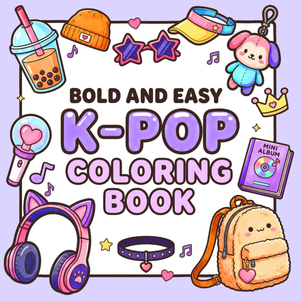 K-POP Bold and Easy Coloring Book: 50 Cute K-Pop Inspired Designs: Bold and Simple Korean Aesthetic Coloring Book for Kids, Teens, and Adults