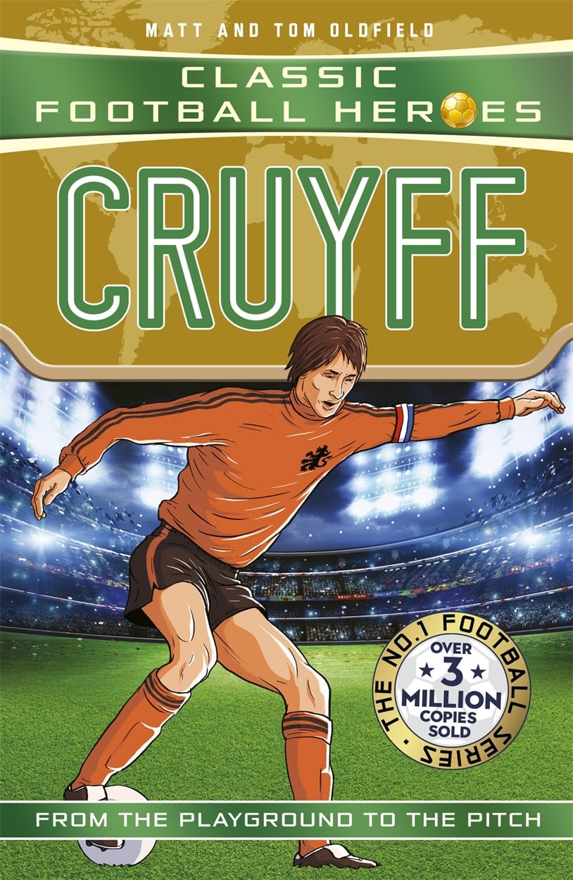 Cruyff Classic Football Heroes by Matt & Tom Oldfield PAPERBACK 9781789468977
