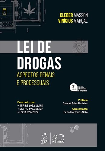Lei de Drogas - Aspectos Penais e Processuais