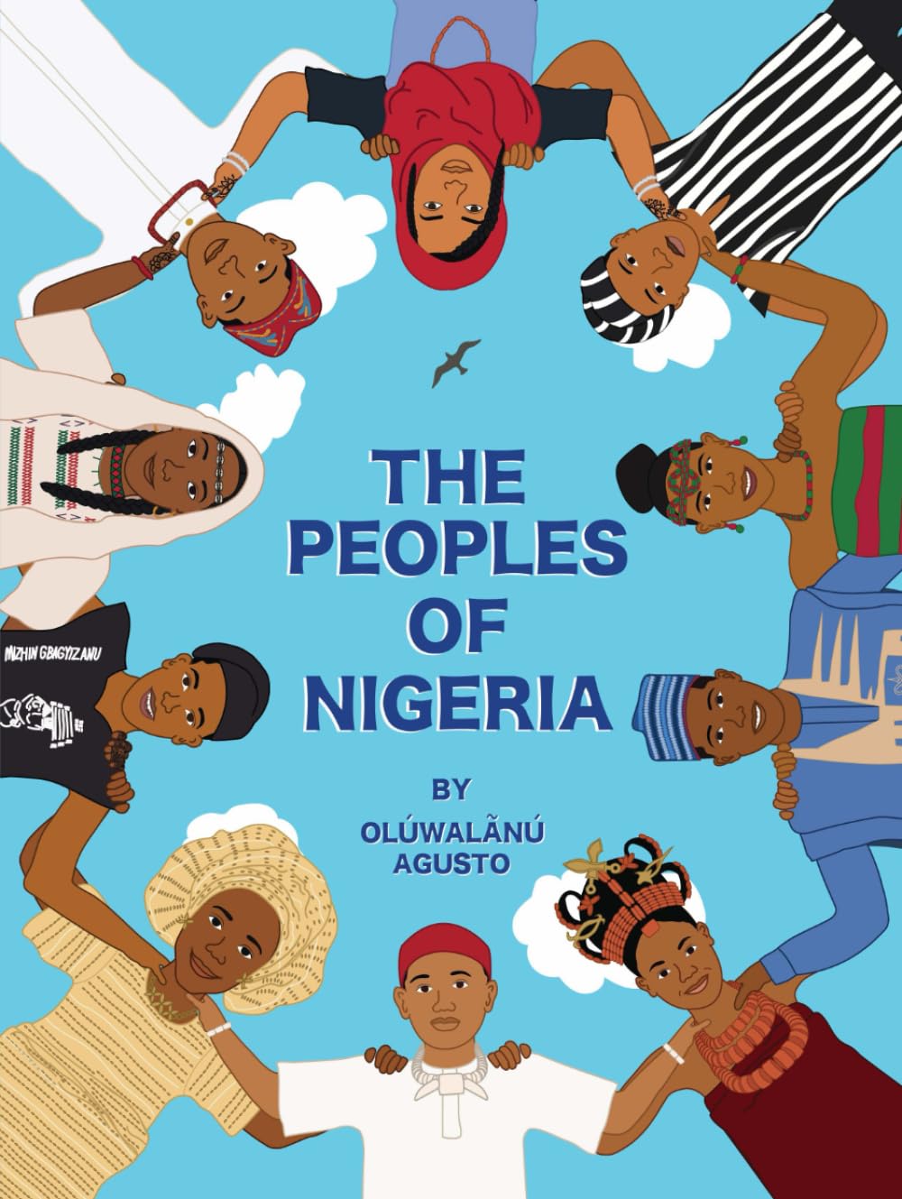 The Peoples of Nigeria: A Children's Book on 36 Nigerian Ethnic Groups