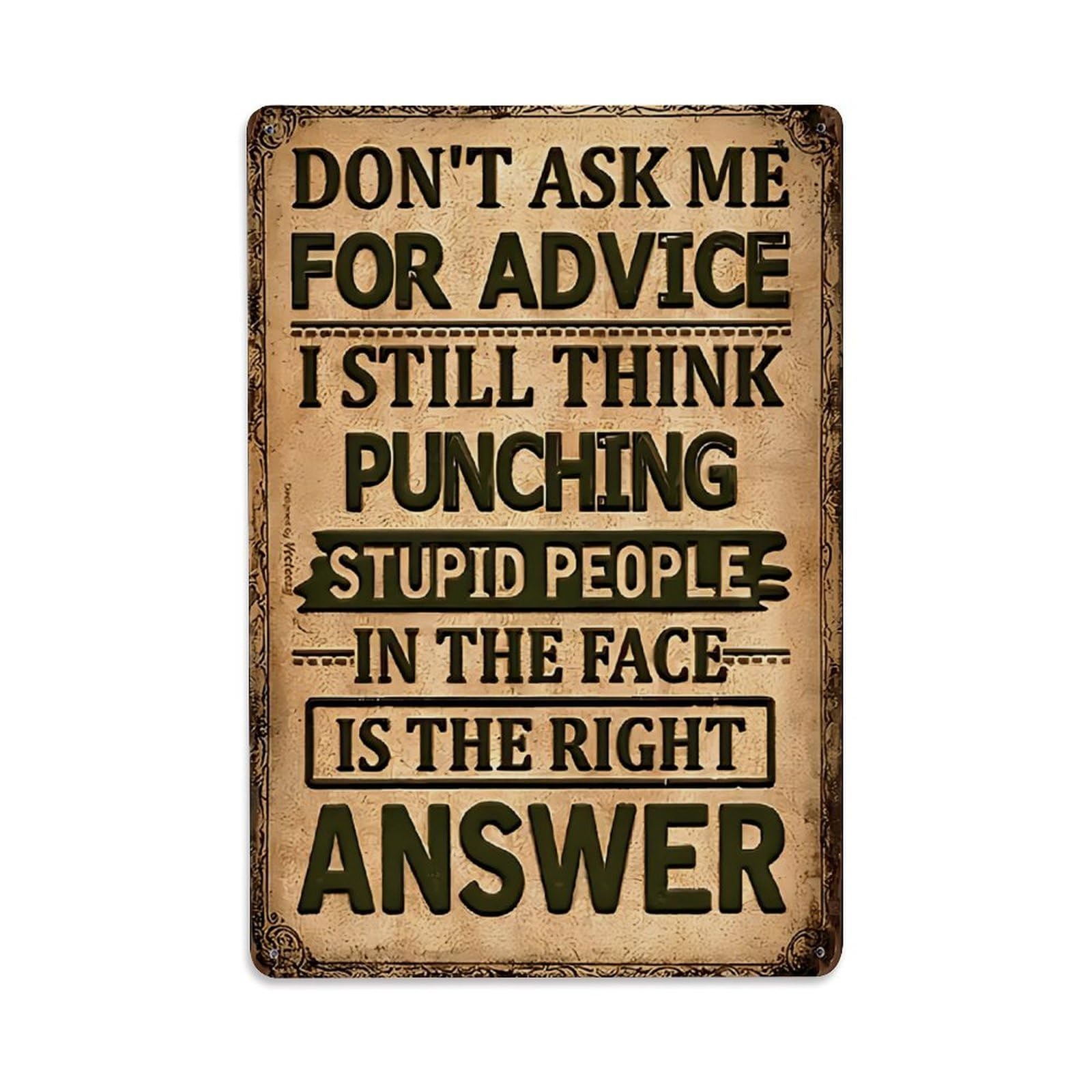 Sassy Funny Quote Sign Vintage Aluminium Metal Sign, Retro Wall Decor for Home, Bar, Garage & Farmhouse 30x20cm