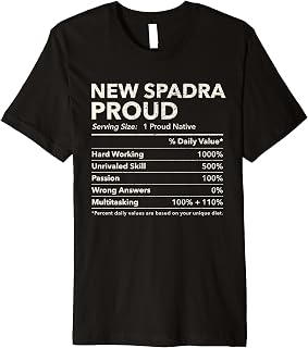 New Spadra, Arkansas Proud Nutrition Facts Premium T-Shirt