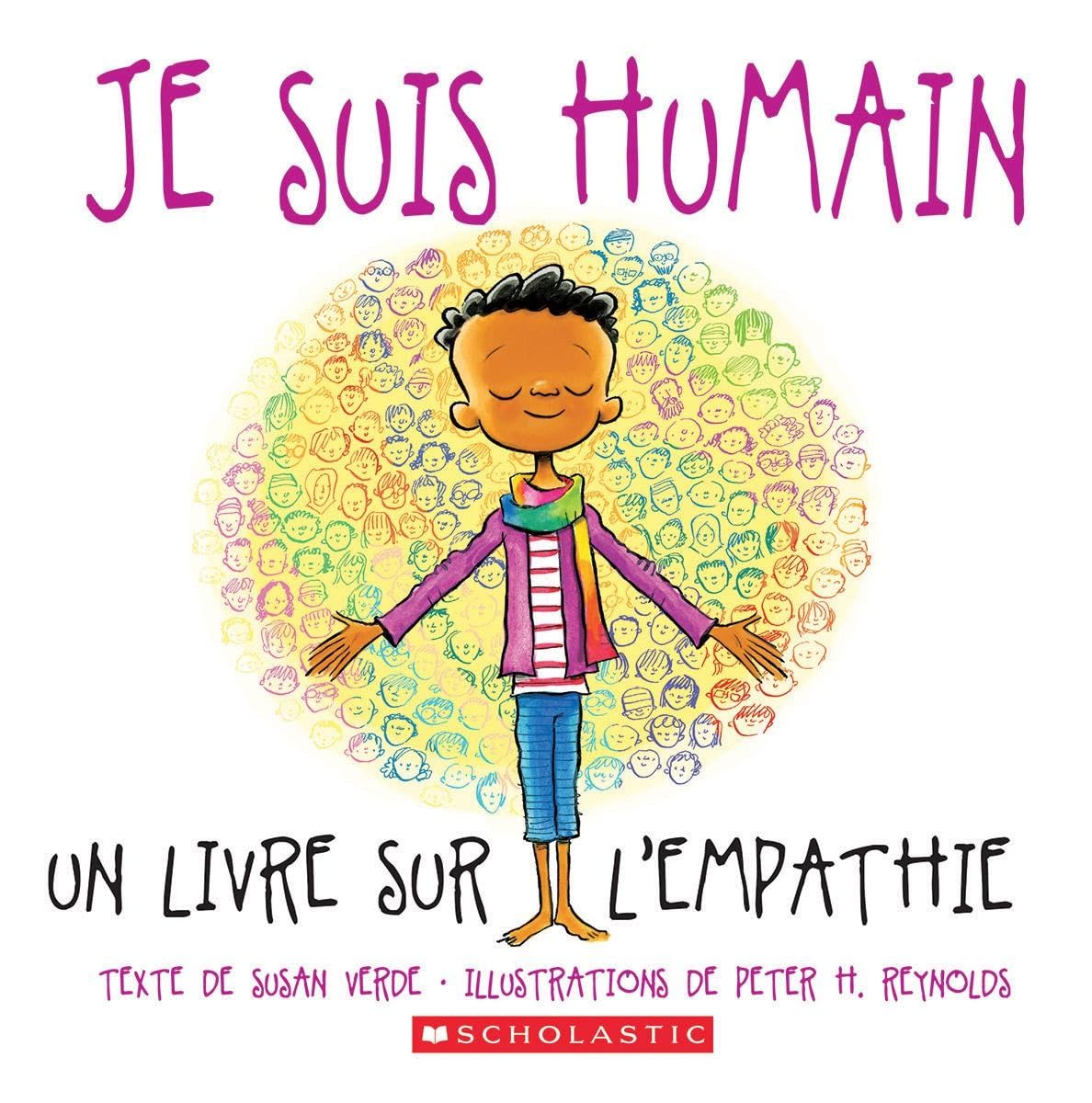 Je Suis Humain: Un Livre Sur l'Empathie Hardcover – 1 October 2019