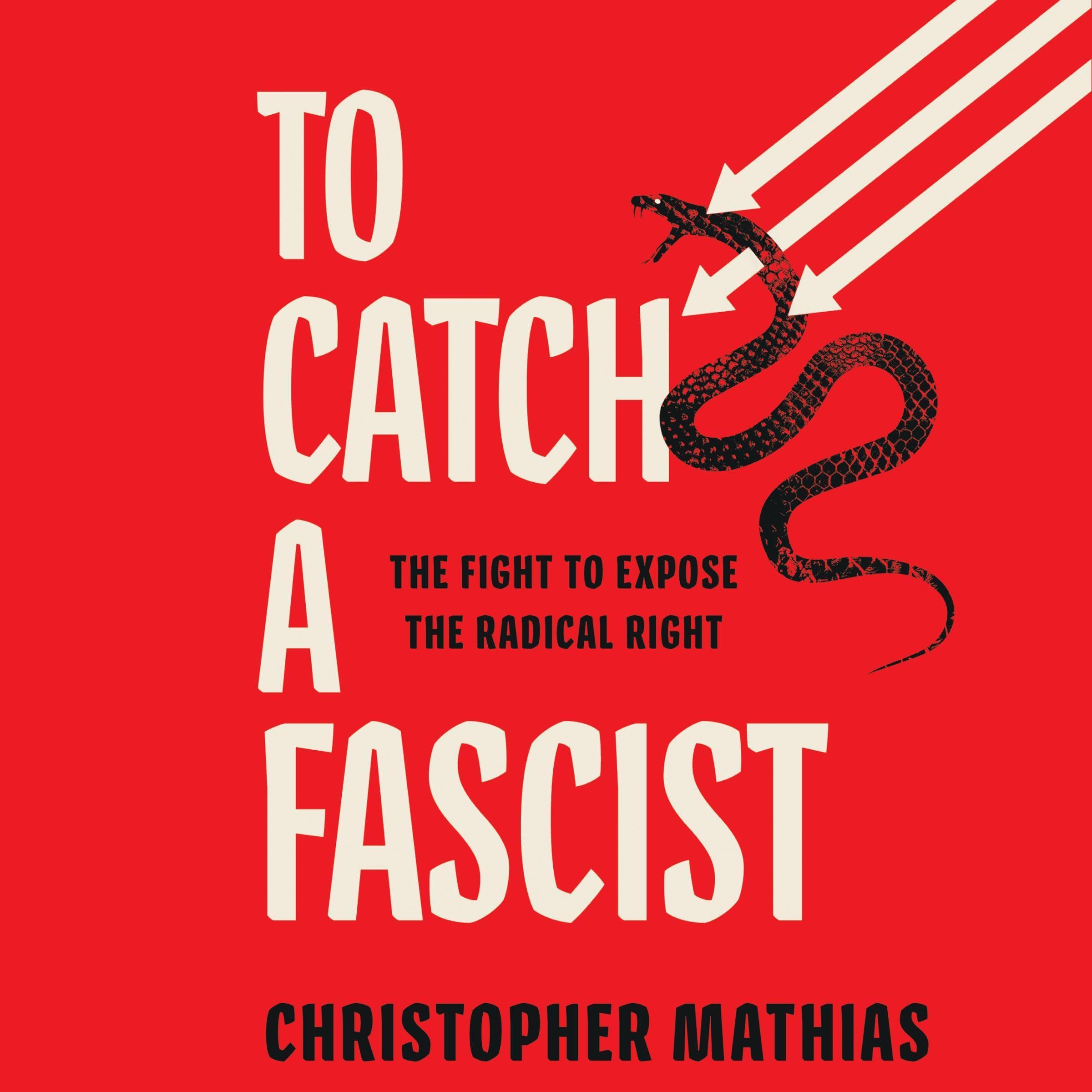 Cover art for To Catch a Fascist