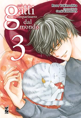 Se i gatti scomparissero dal mondo (Vol. 3)