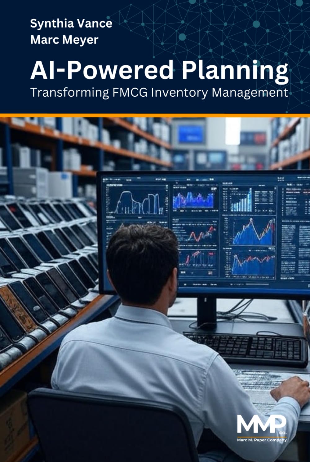 AI-Powered Planning: Transforming FMCG Inventory Management: Harnessing Artificial Intelligence for Optimal Inventory Control