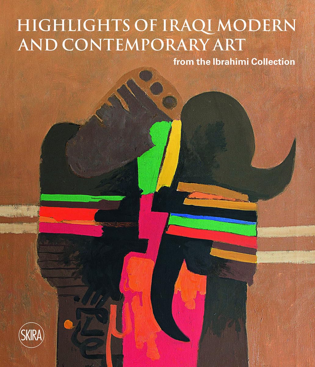 Iraqi Modern and Contemporary Art from the Ibrahimi Collection