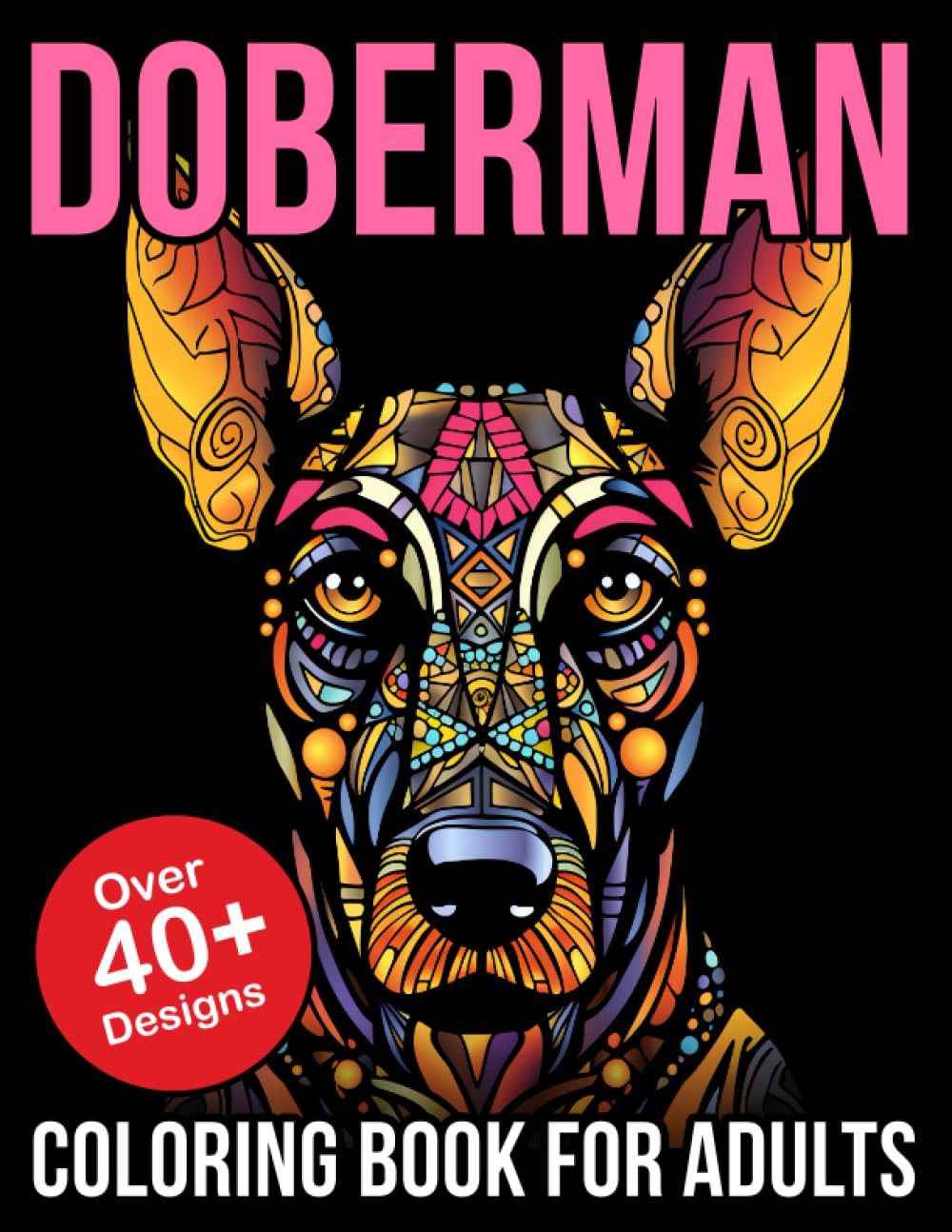 Doberman Coloring Book For Adults