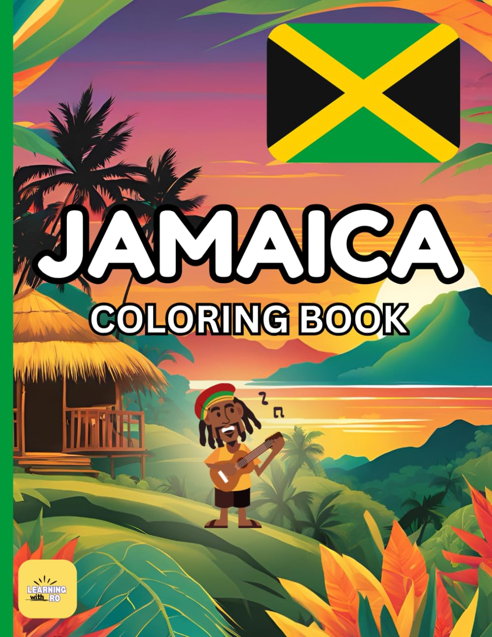 Jamaica Coloring Book: Color While Learning Fun Facts About the Country (Color By Country)