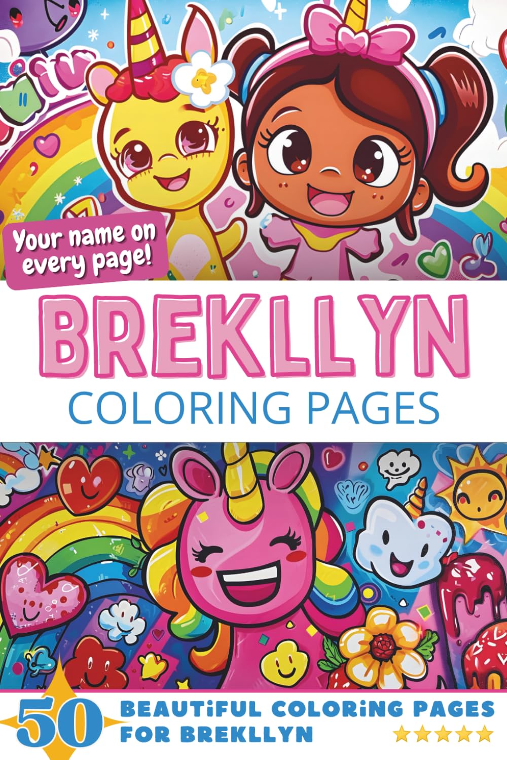 Brekllyn Coloring Pages: Wow-Effect! Your name on every page - Brekllyn coloring book - 6x9" - 50x Brekllyn coloring page - Fantastic Gift