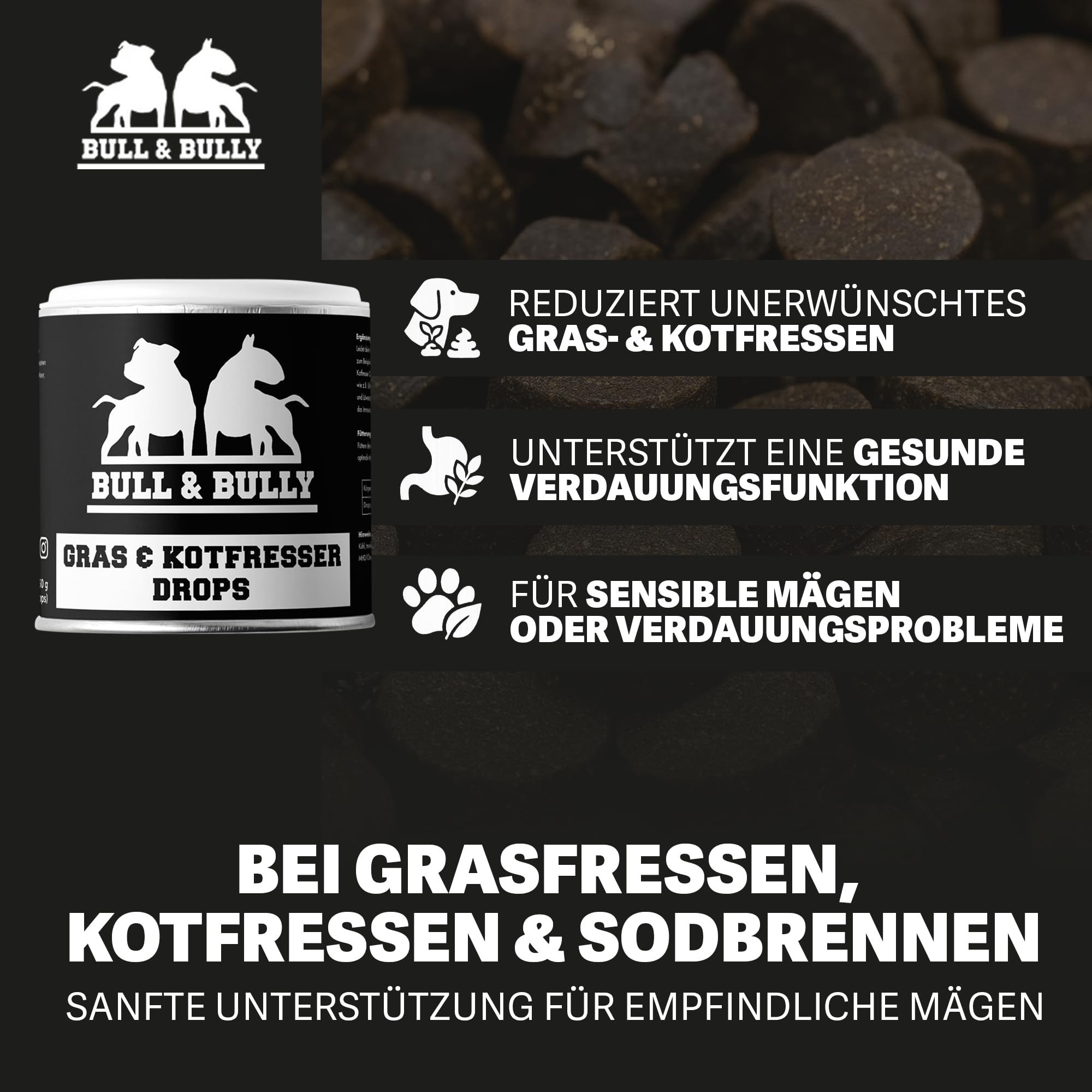 BULL & BULLY – Gras und Kotfresser Drops Hund 350 g (150 Drops) – Gesunde Hundeleckerli gegen Gras- & Kotfressen – Leckerlis Hund zur Unterstützung von Magen & Darm – Anti-Kotfresser Leckerli Hund
