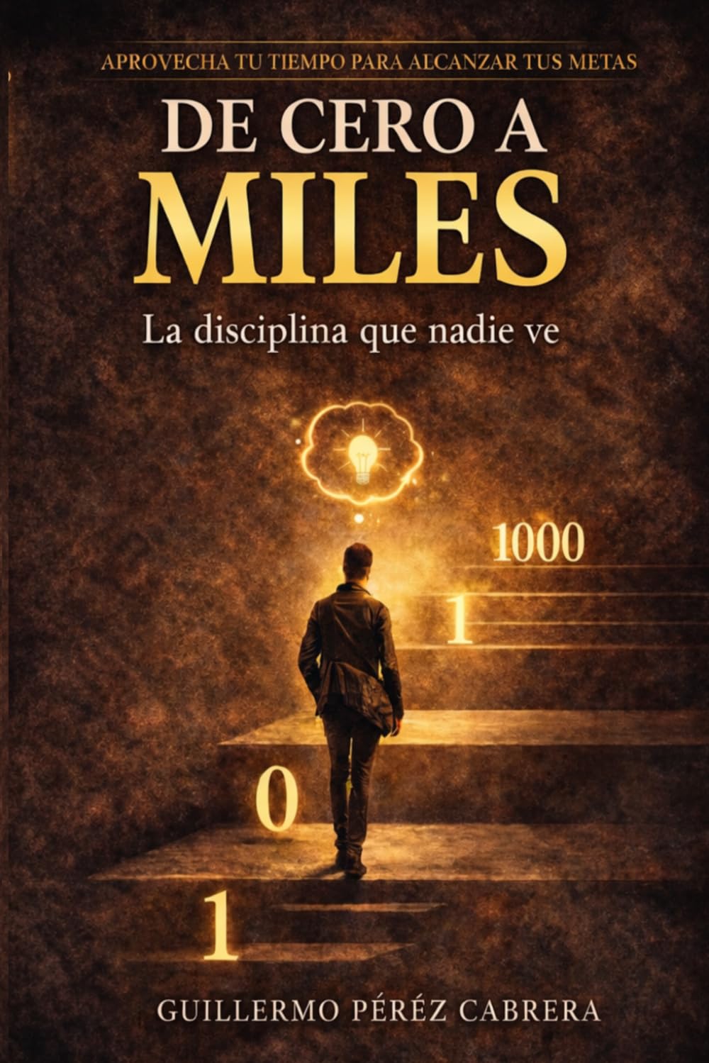 DE CERO A MILES: La disciplina que nadie ve