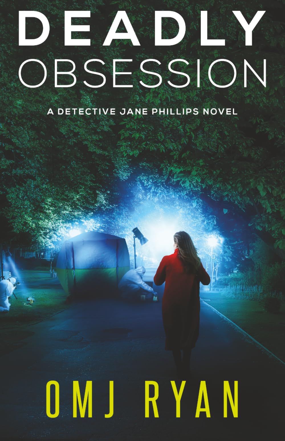 Deadly Obsession: A gripping serial killer thriller (Detective Jane Phillips)
