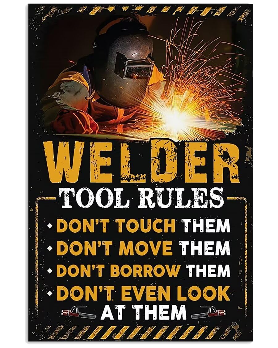 Yepyayqvk Tin Sign 408 Welder Poster Wall Decor Artwork Vintage Tin Sign Retro Vintage Decor Sign Metal Tin Sign Home Bar Wall Decor 6X8 Inch