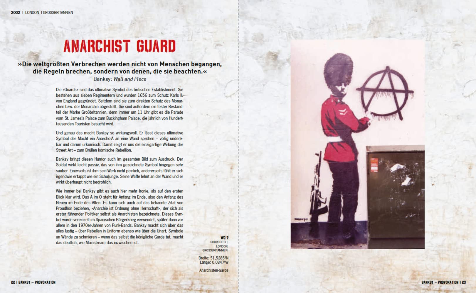 BANKSY PROVOKATION Street Art als politisches Statement: Überblick über Banksys Werke & Entwicklung als Künstler | Analysen berühmter Graffitis wie ... Alle Werke in einem Buch (Midas Collection)
