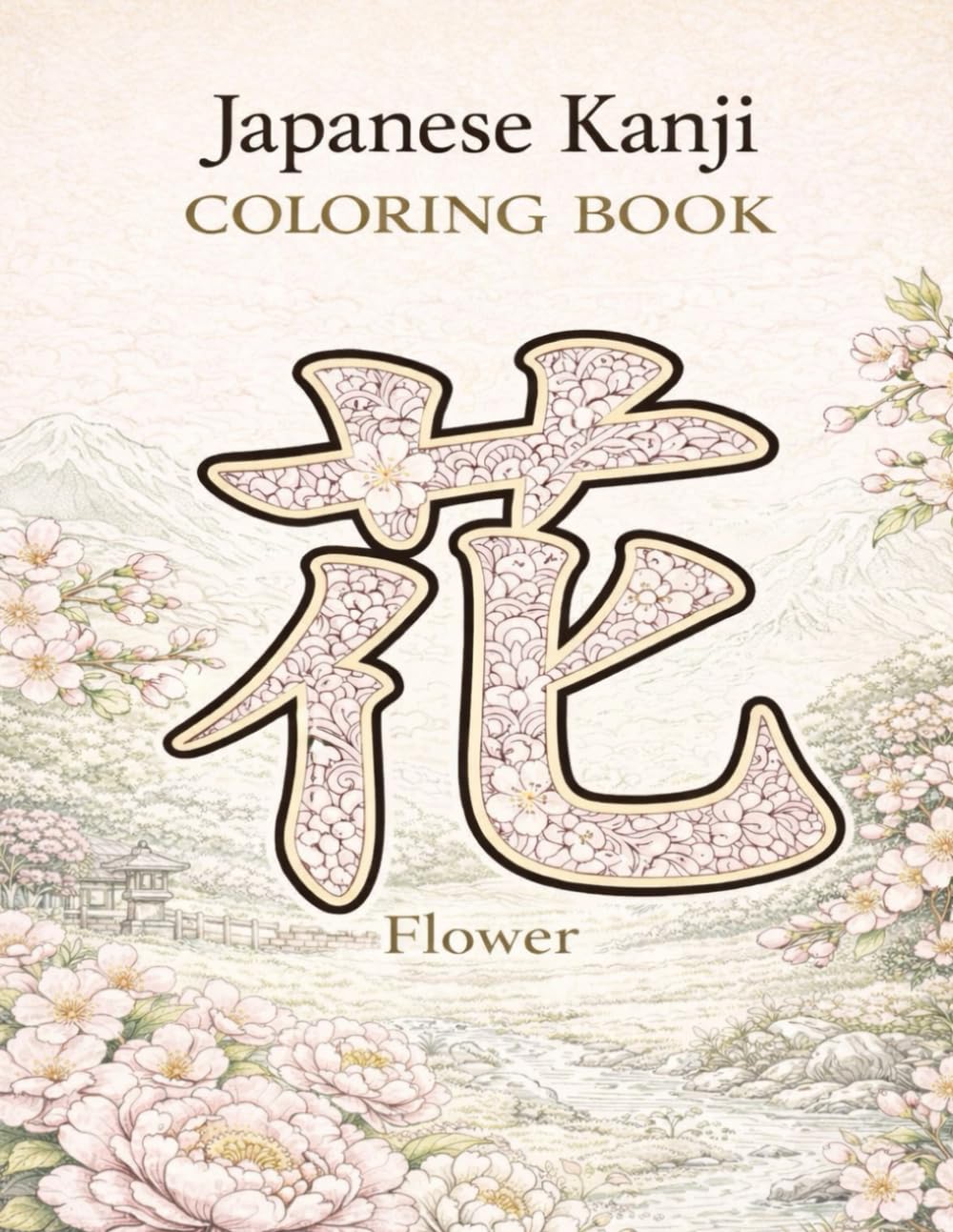 Japanese Kanji Coloring Book for Adults: Elegant Mandala Designs with Traditional Japanese Patterns and Meanings