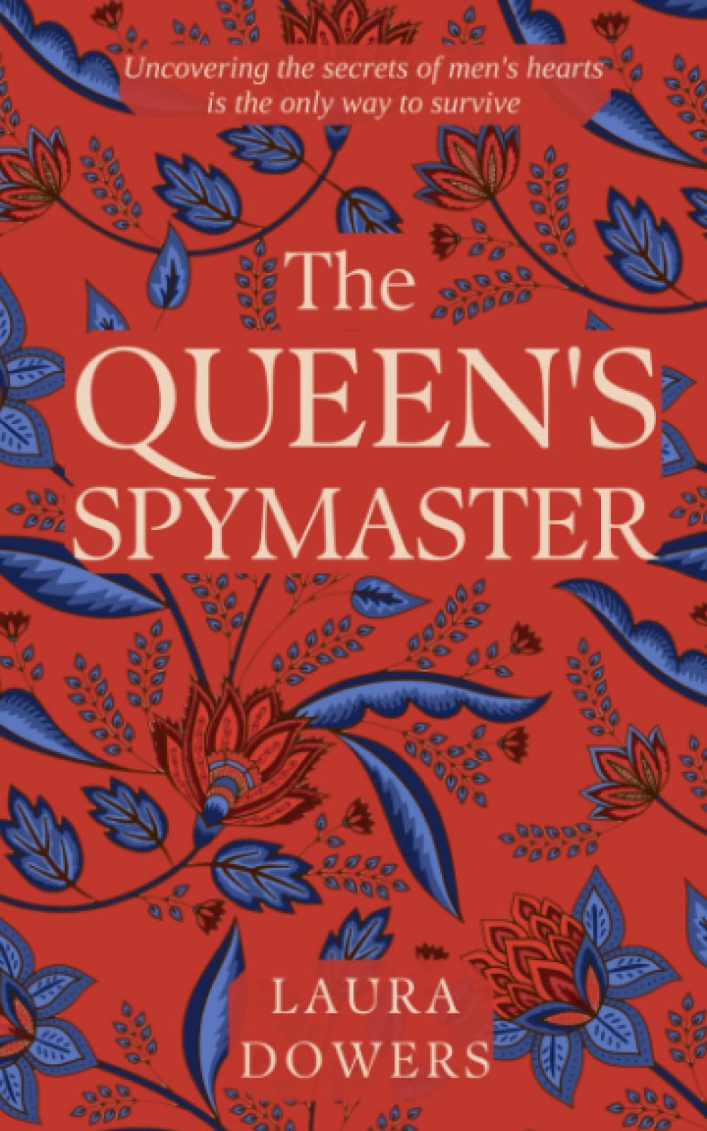 The Queen's Spymaster: Sir Francis Walsingham: 3 (The Tudor Court)