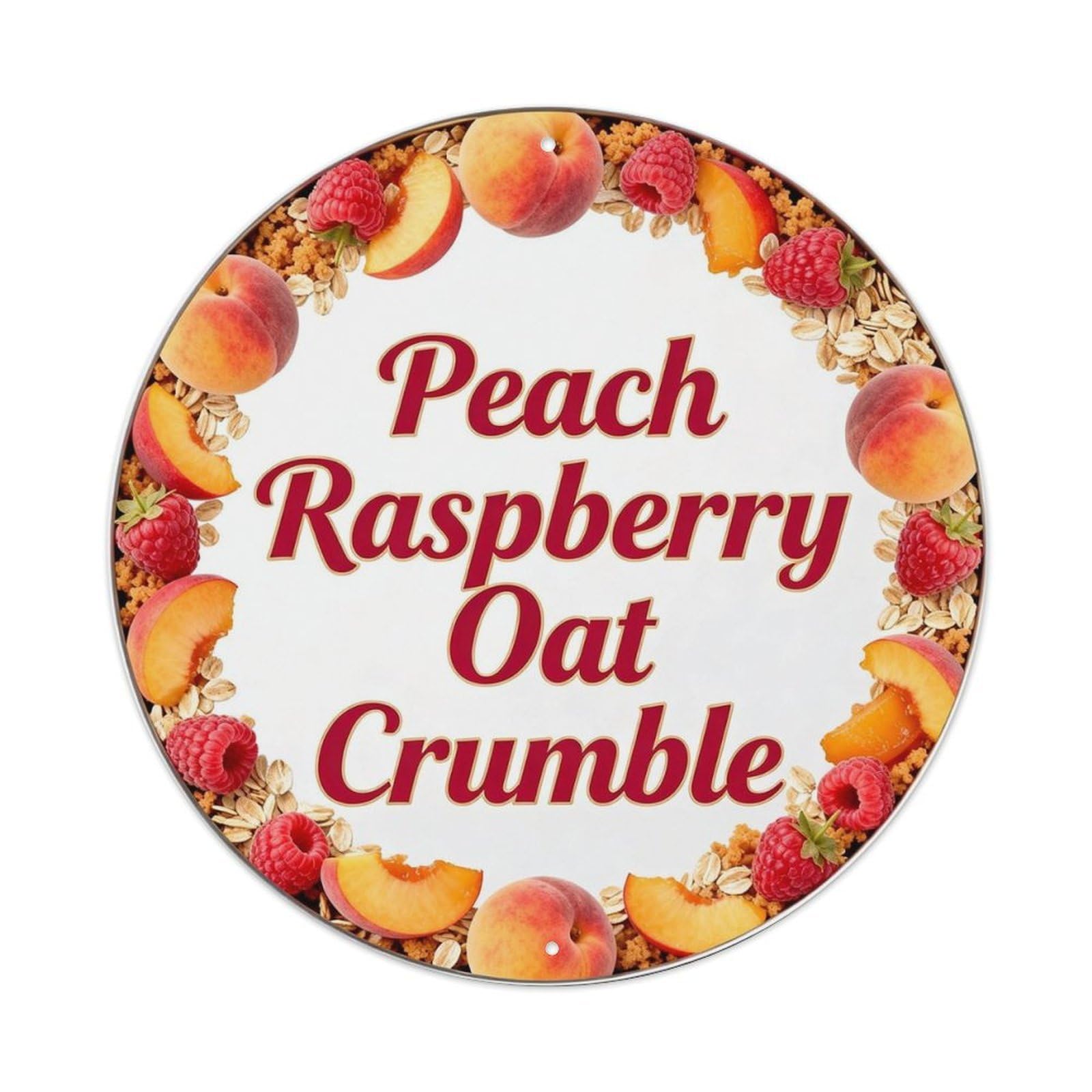 Peach Raspberry Oat Crumble Metal Tin Sign Plaque