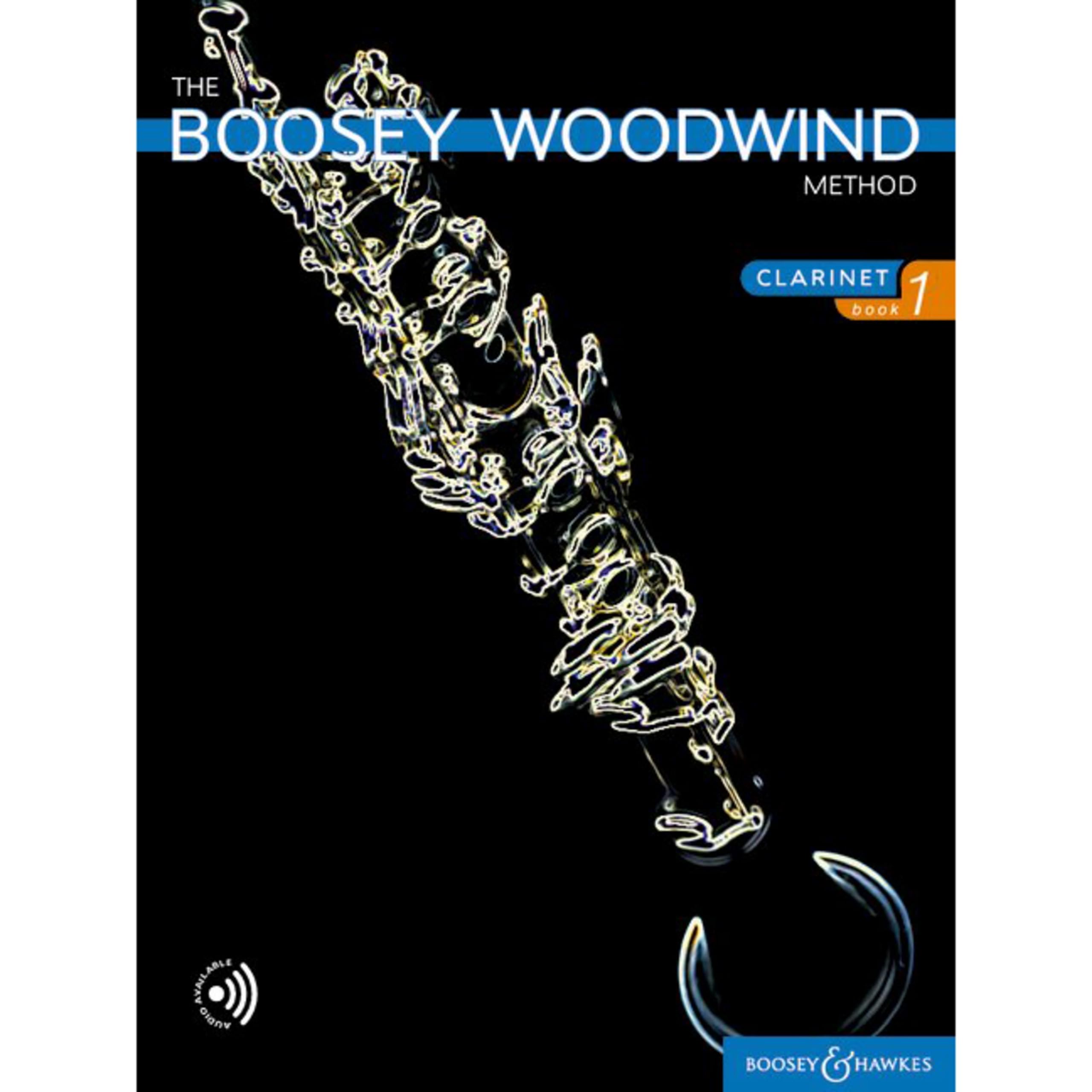 The Boosey Woodwind Method Clarinet Book 1 Band 1: Vol. 1