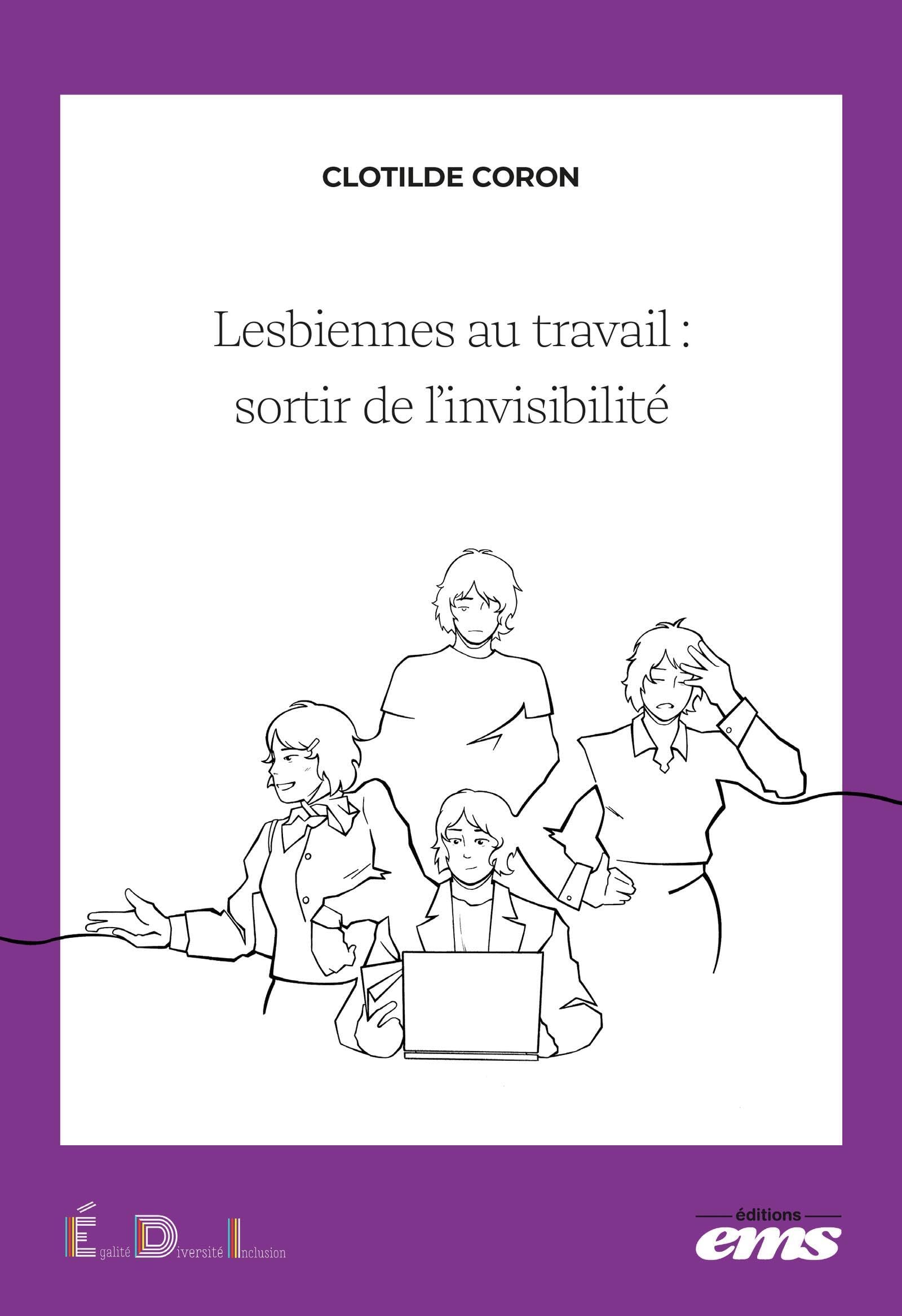 Lesbiennes au travail : sortir de l'invisibilité