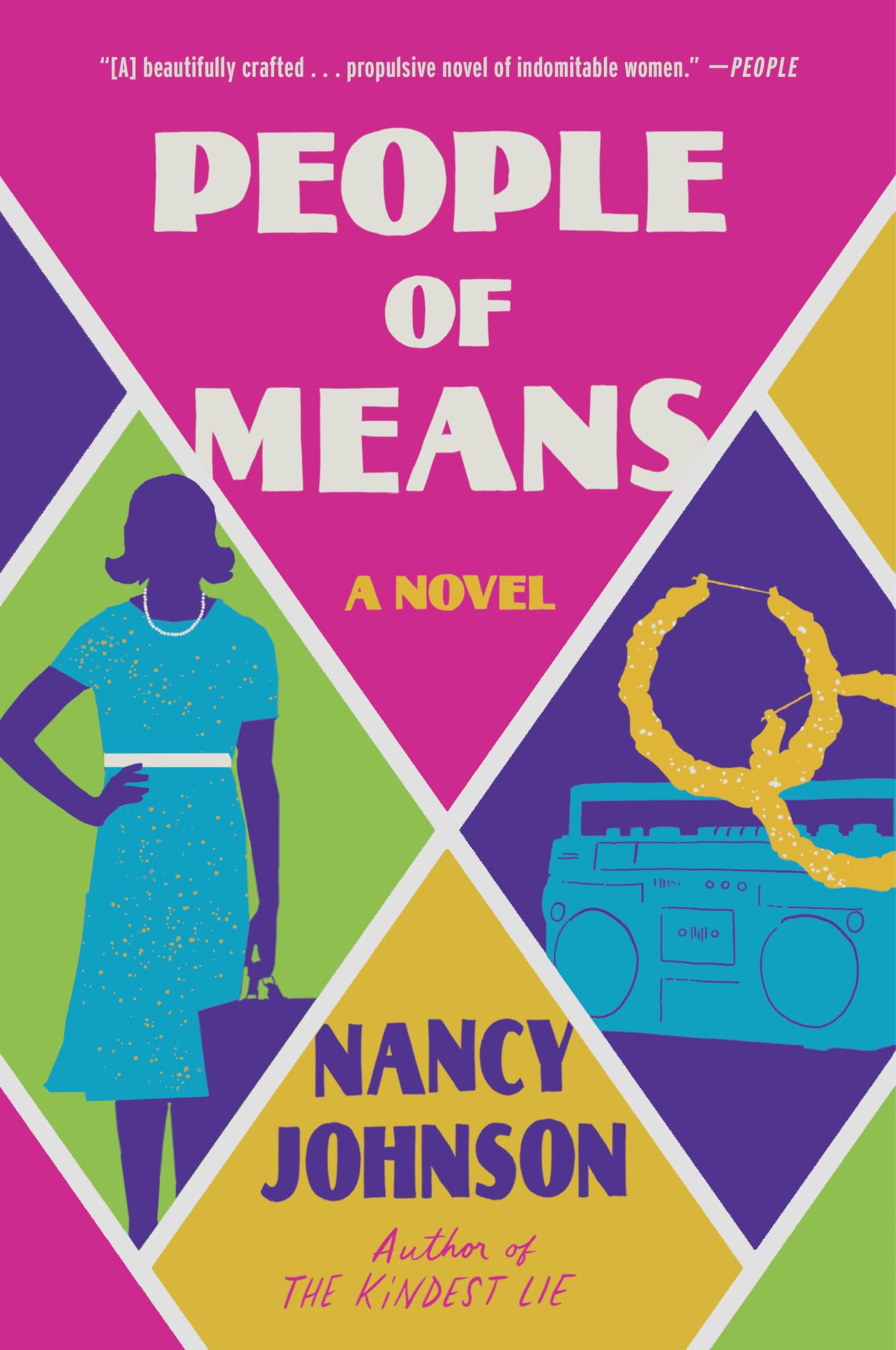 People of Means: A Novel – An NPR Best Book and Evocative Mother-Daughter Story of Civil Rights, Sacrifice, and Black Excellence